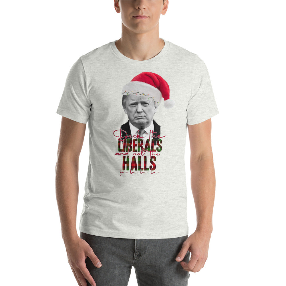 Deck The Liberals Short-Sleeve Unisex T-Shirt