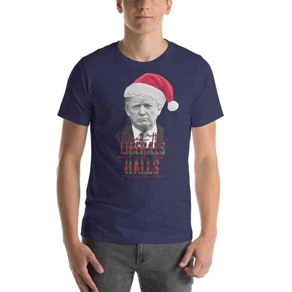 Deck The Liberals Short-Sleeve Unisex T-Shirt
