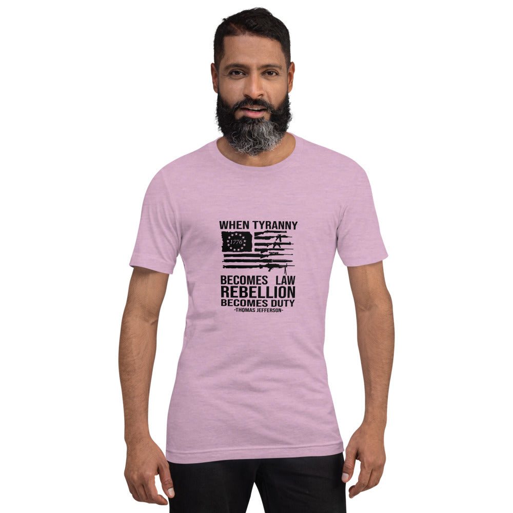Rebellion Becomes Duty Short-Sleeve Unisex T-Shirt