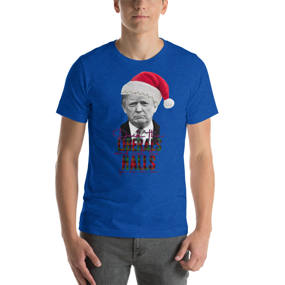 Deck The Liberals Short-Sleeve Unisex T-Shirt