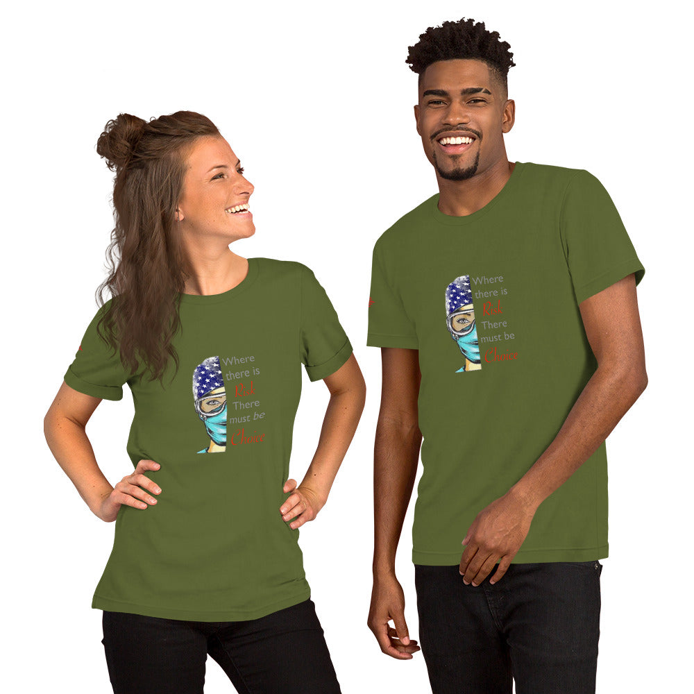 Where There Is Risk Short-Sleeve Unisex T-Shirt