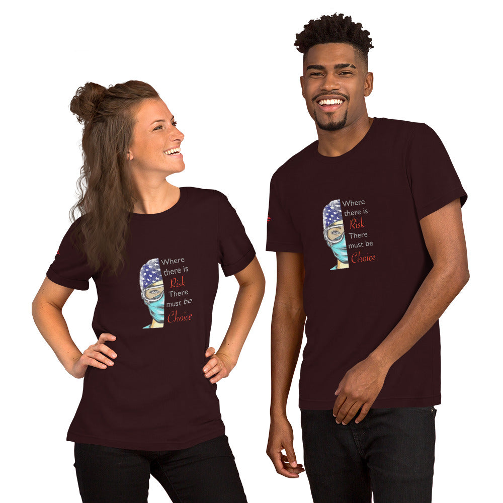 Where There Is Risk Short-Sleeve Unisex T-Shirt