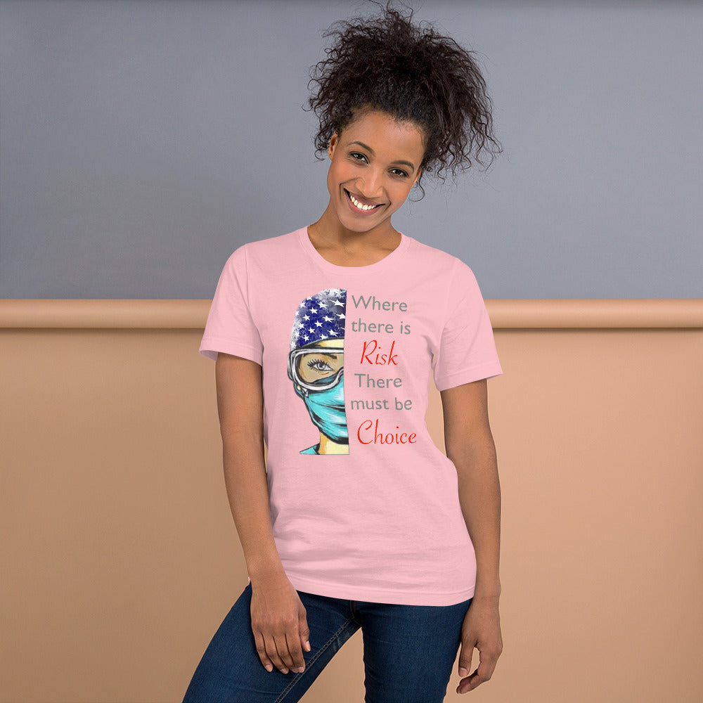 Where There Is Risk Short-Sleeve Unisex T-Shirt