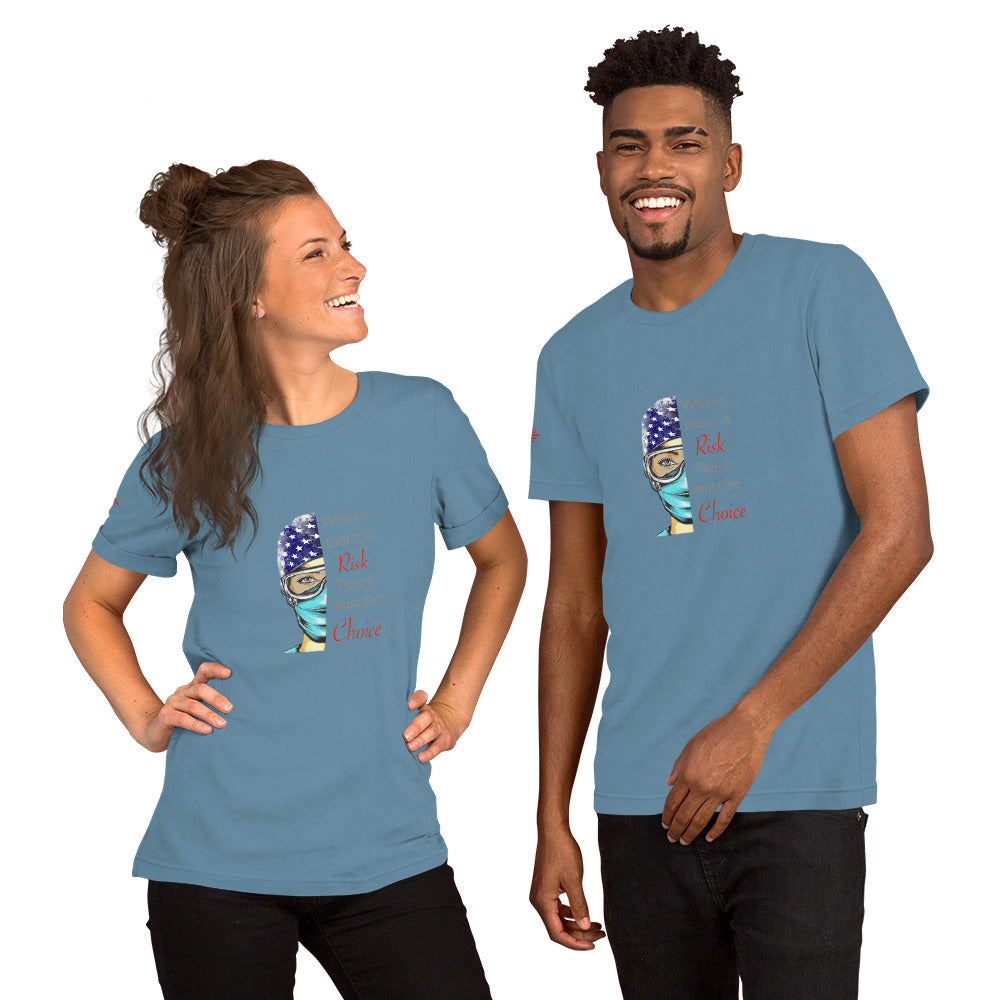 Where There Is Risk Short-Sleeve Unisex T-Shirt