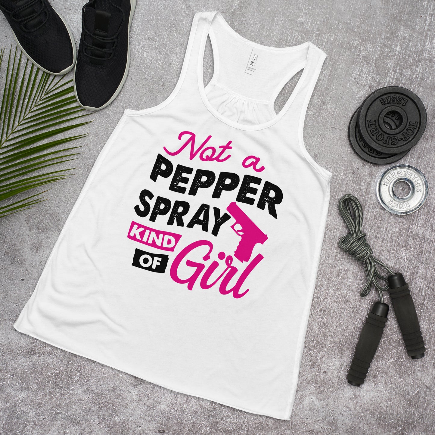 Not A Pepper Spray Kind of Girl Racerback Tank Top