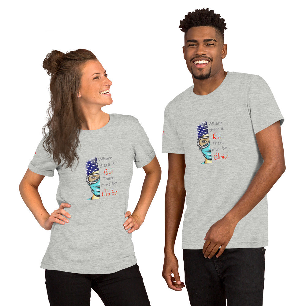 Where There Is Risk Short-Sleeve Unisex T-Shirt