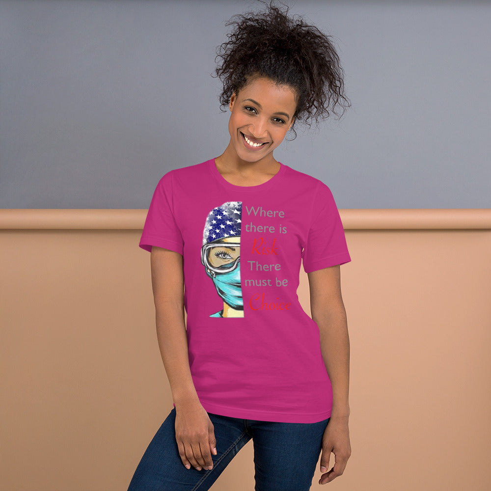Where There Is Risk Short-Sleeve Unisex T-Shirt