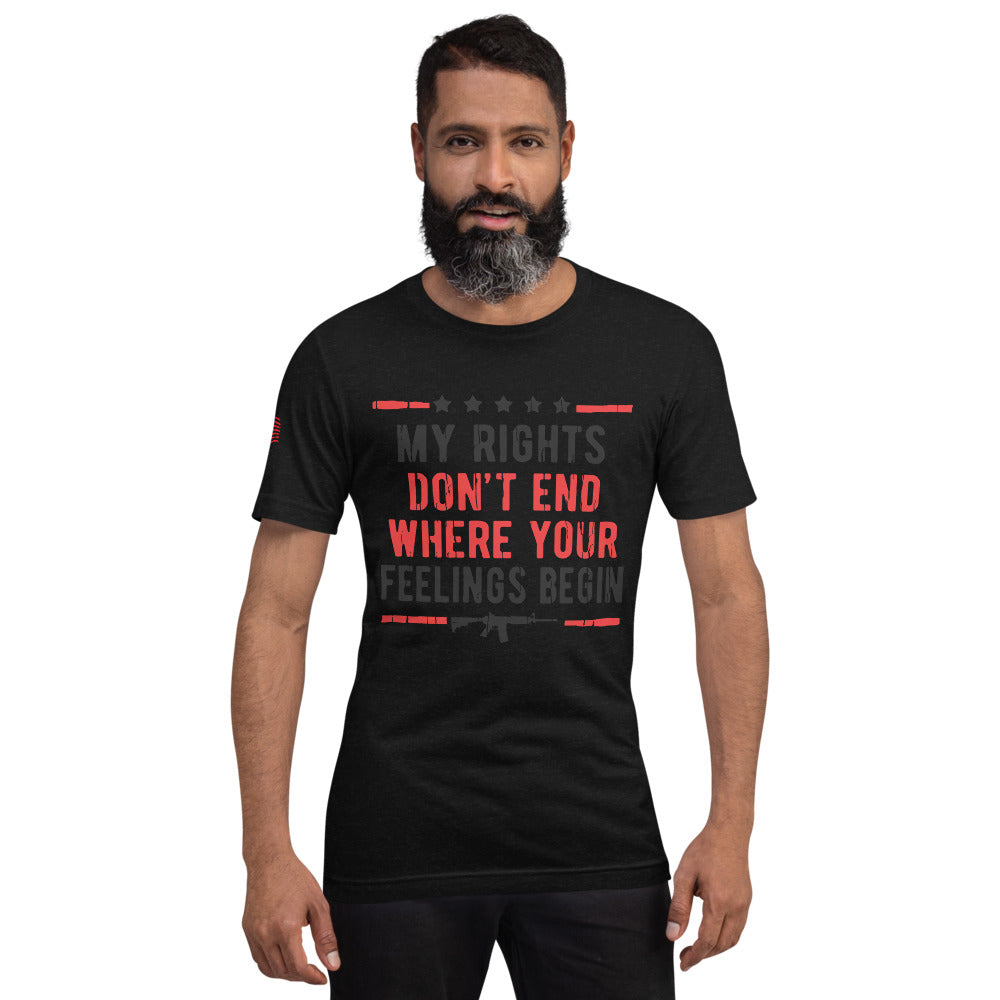 My Rights, Your Feelings Short-Sleeve Unisex T-Shirt