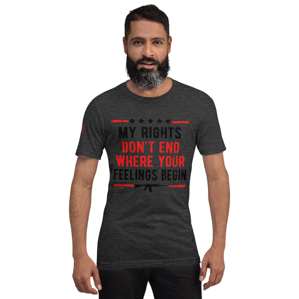 My Rights, Your Feelings Short-Sleeve Unisex T-Shirt
