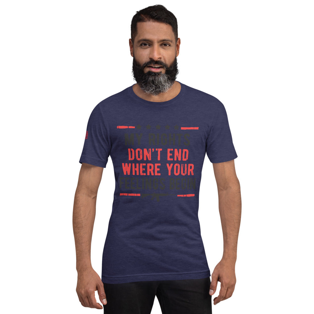 My Rights, Your Feelings Short-Sleeve Unisex T-Shirt