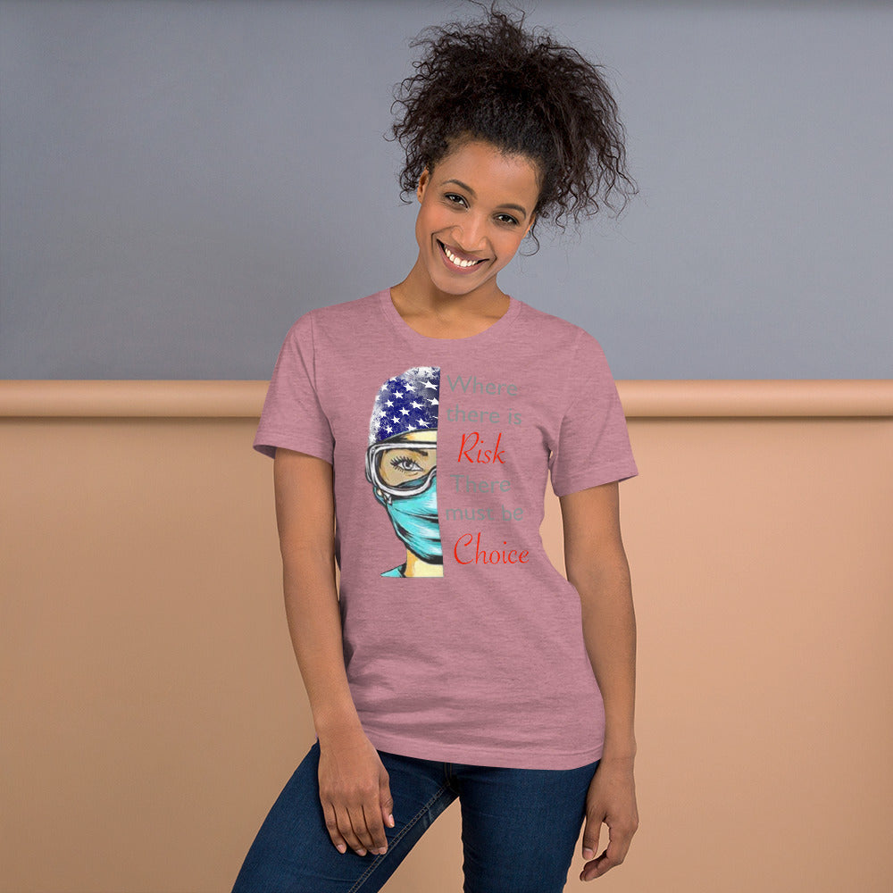 Where There Is Risk Short-Sleeve Unisex T-Shirt
