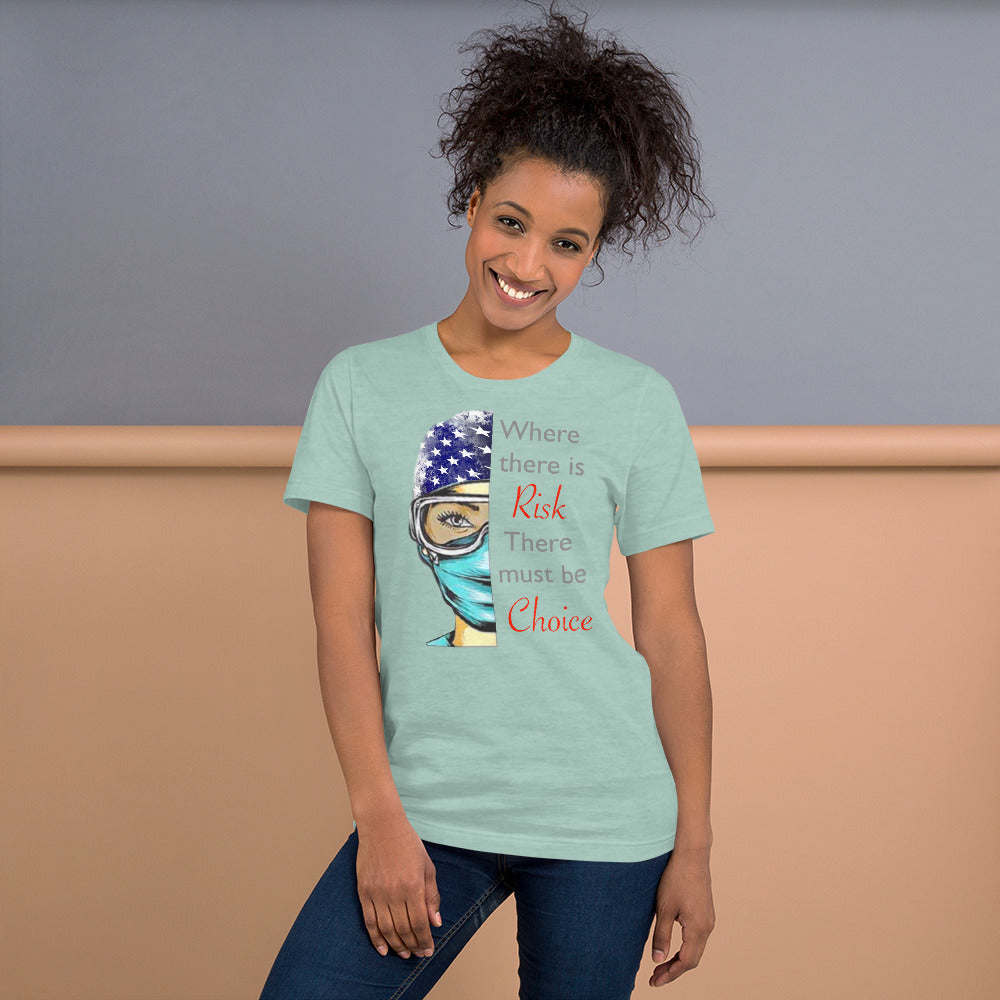 Where There Is Risk Short-Sleeve Unisex T-Shirt