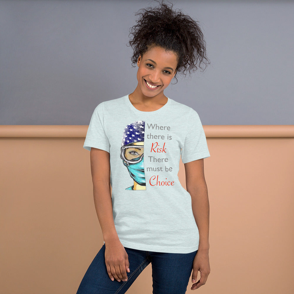 Where There Is Risk Short-Sleeve Unisex T-Shirt