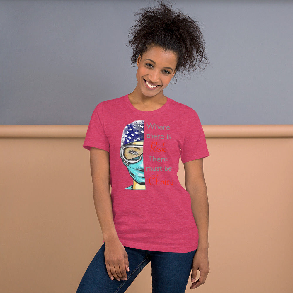 Where There Is Risk Short-Sleeve Unisex T-Shirt