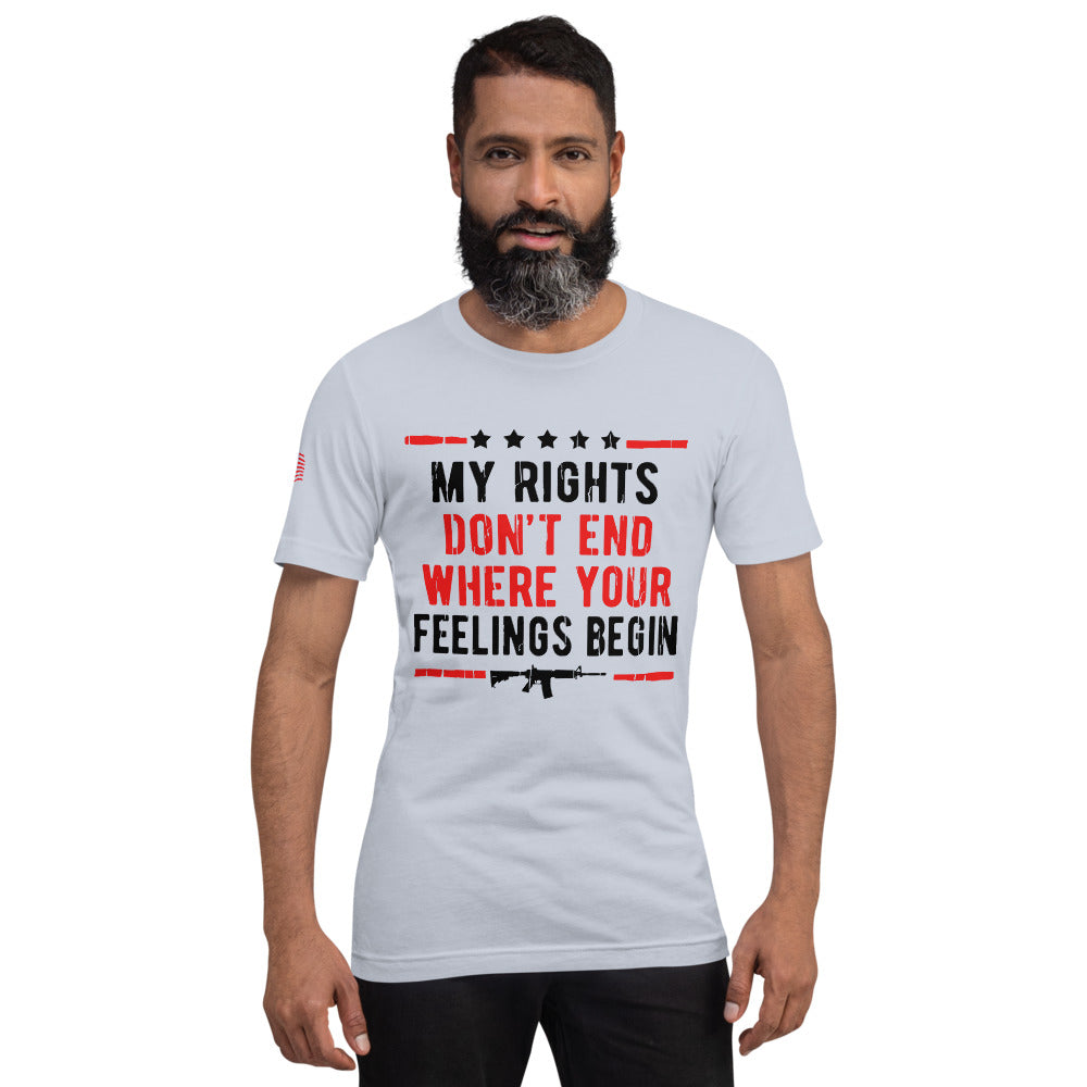 My Rights, Your Feelings Short-Sleeve Unisex T-Shirt