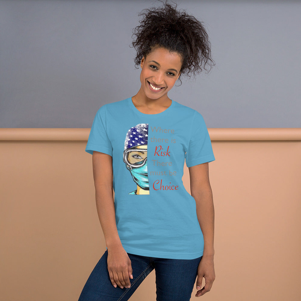 Where There Is Risk Short-Sleeve Unisex T-Shirt